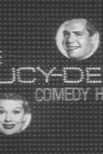 Watch The Lucy-Desi Comedy Hour Megavideo